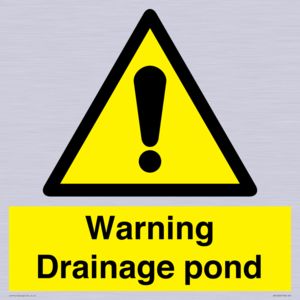 Warning Drainage pond